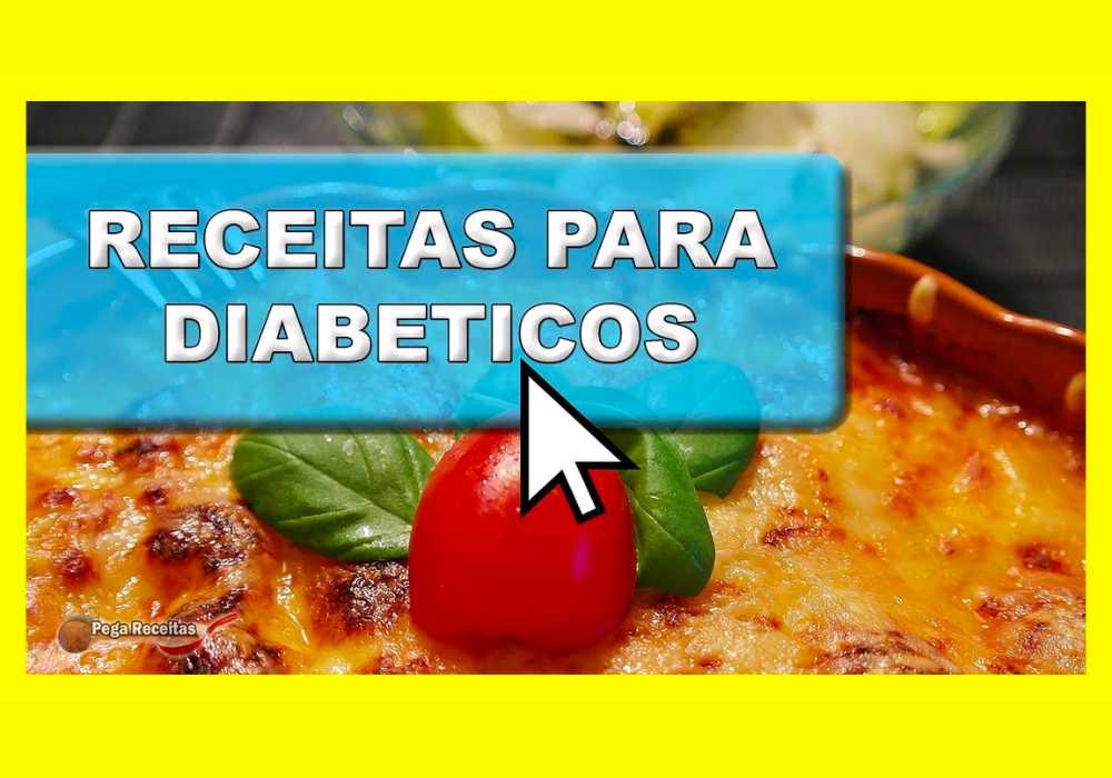 Melhores receitas para quem tem diabetes